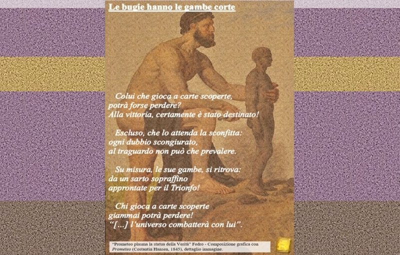 Le bugie hanno le gambe corte